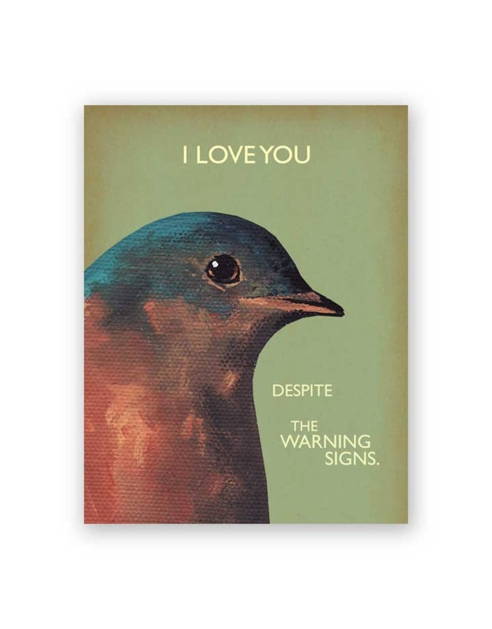 Warning Signs Greeting Card
