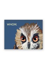 Whom Greeting Card