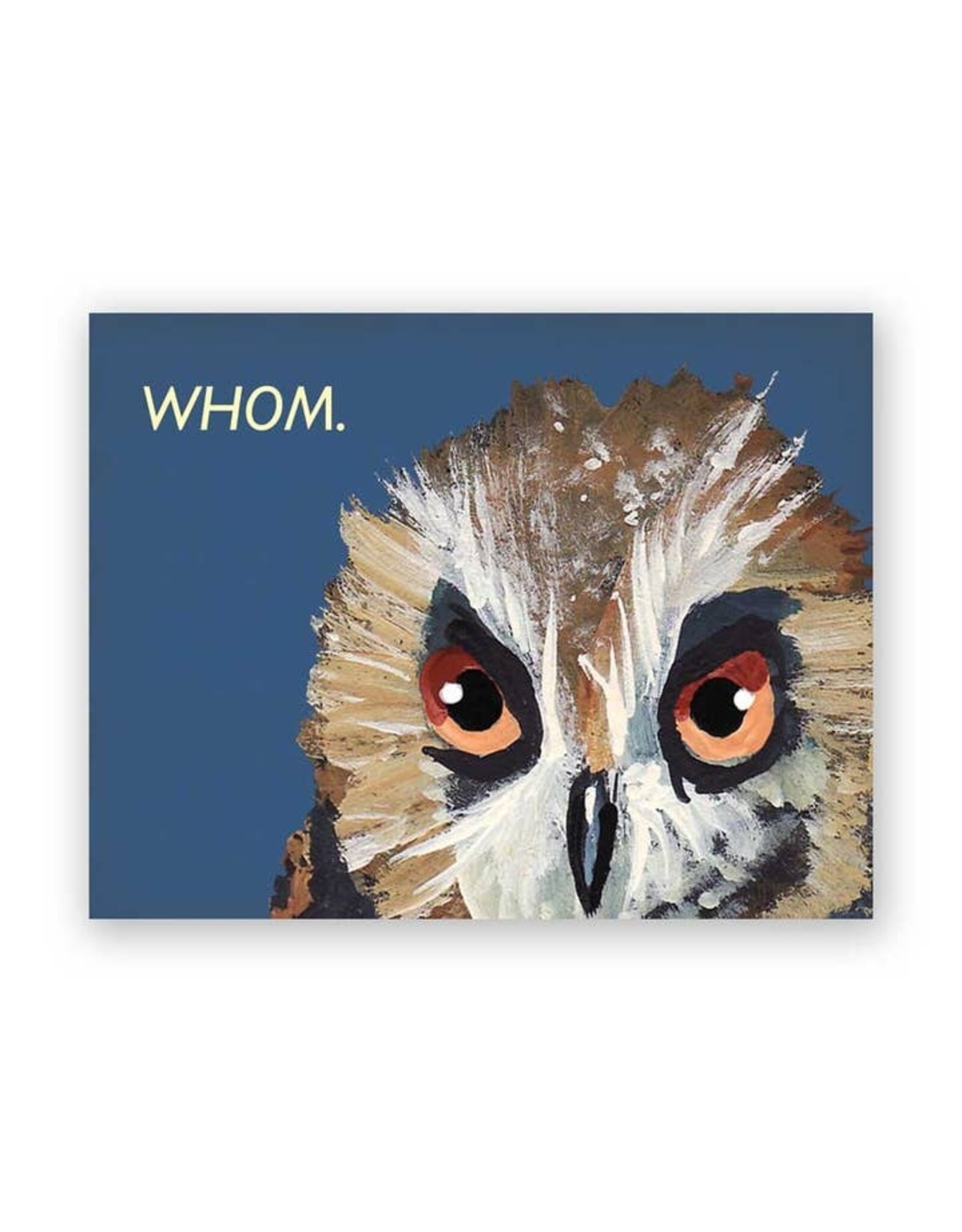 Whom Greeting Card