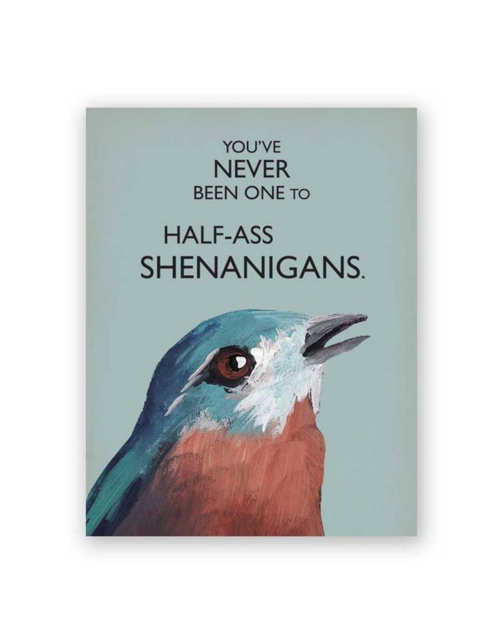 Shenanigans Greeting Card