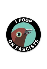Poop On Racists Vinyl Sticker
