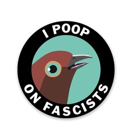 Poop On Racists Vinyl Sticker Poop On Racists Vinyl Sticker