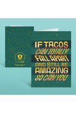 If Tacos Can Fall Apart Card
