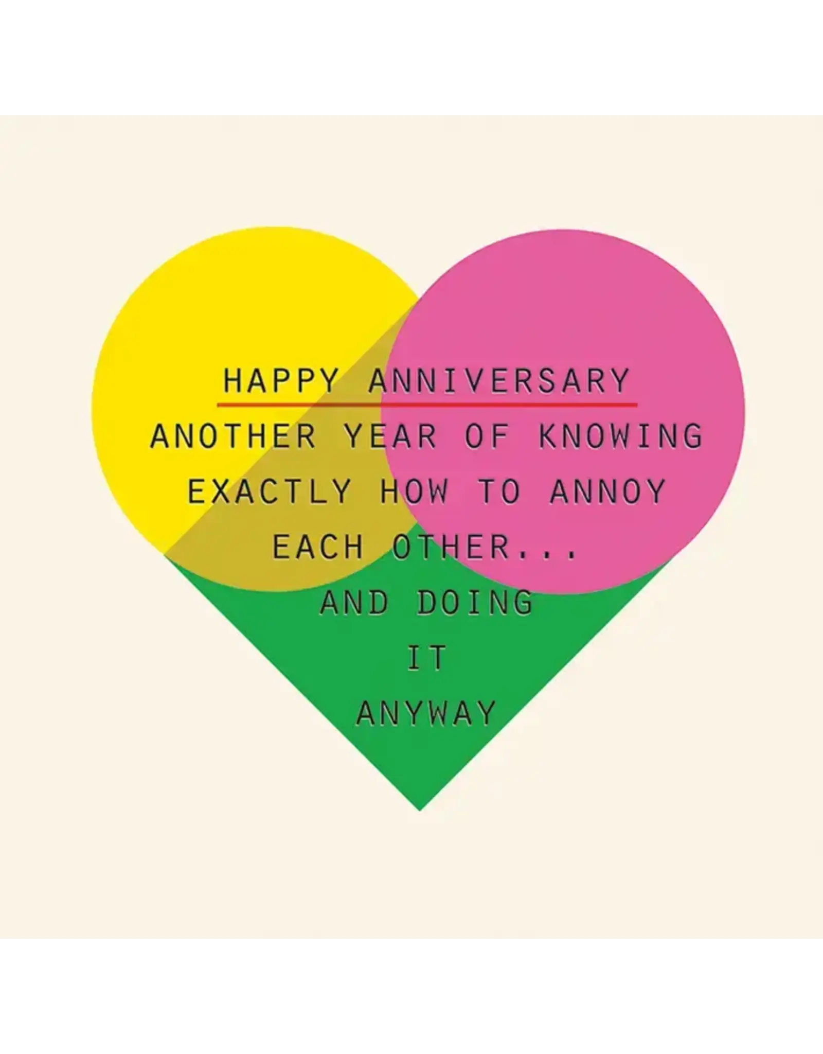 Annoy Each Other Anniversary Greeting Card
