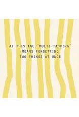 Multi-Tasking Birthday Greeting Card