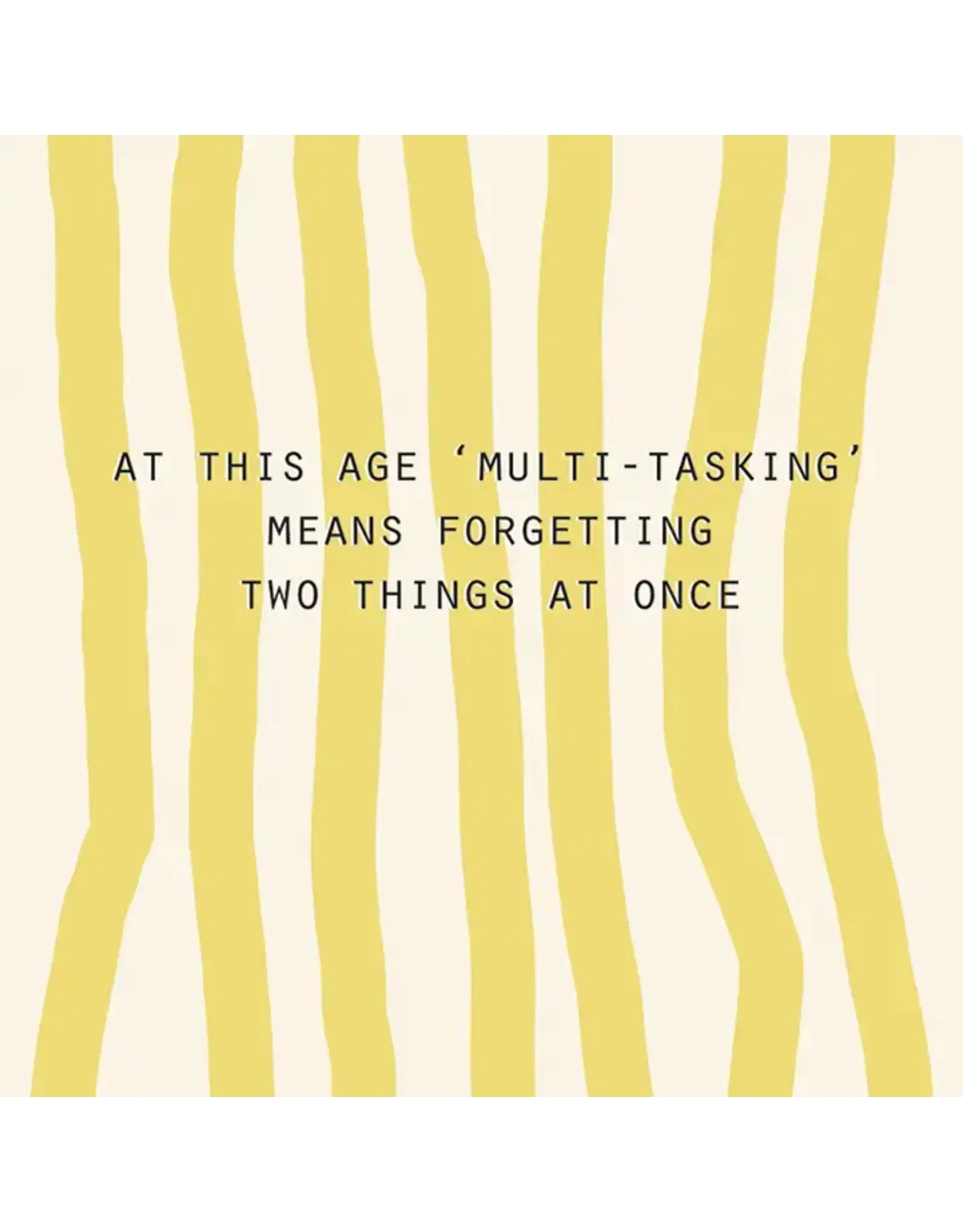 Multi-Tasking Birthday Greeting Card