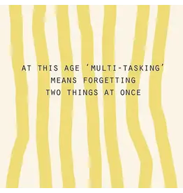 Multi-Tasking Birthday Greeting Card