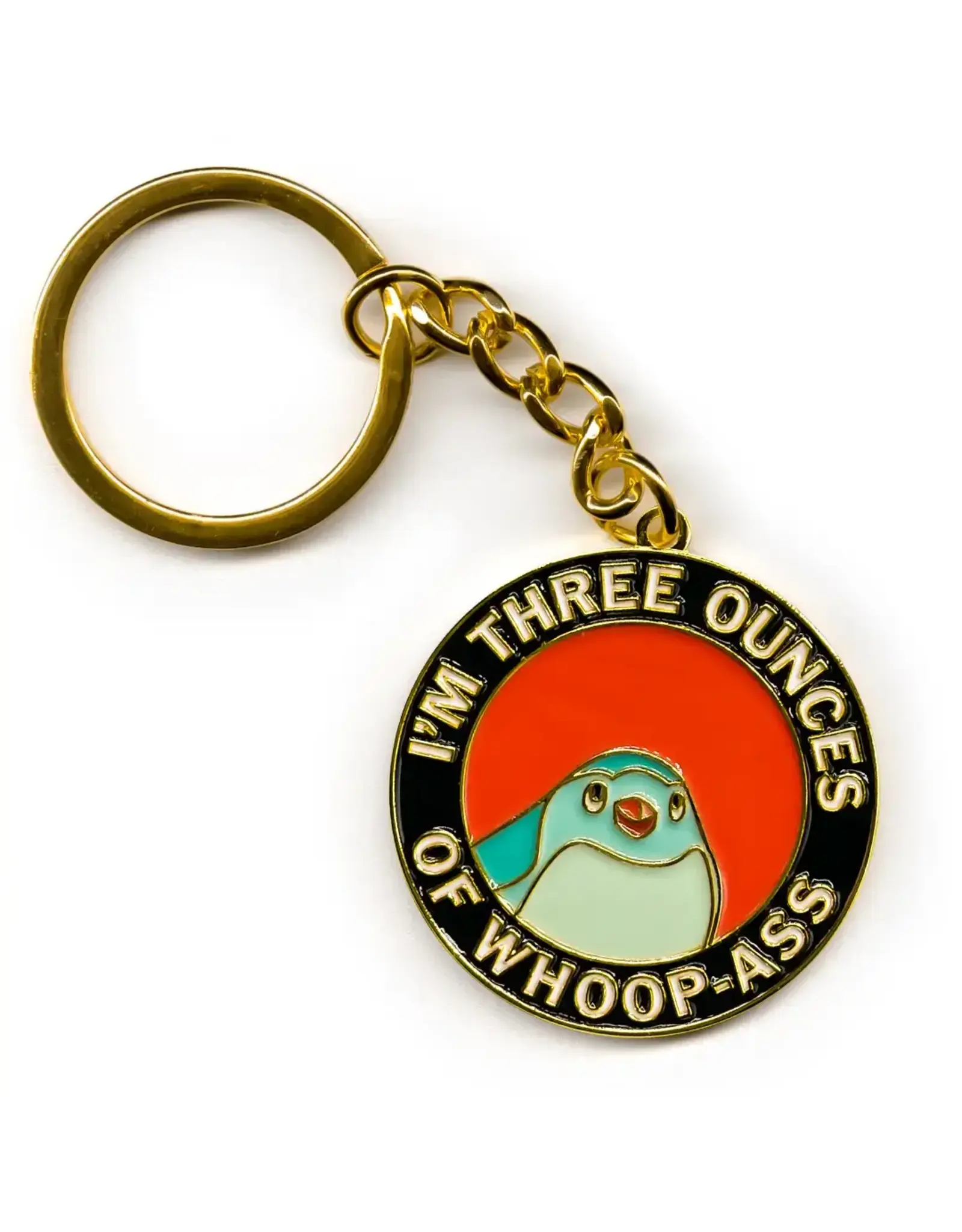 3oz Keychain, I'm Three Ounces