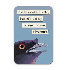 The Less Said the Better, Sticker