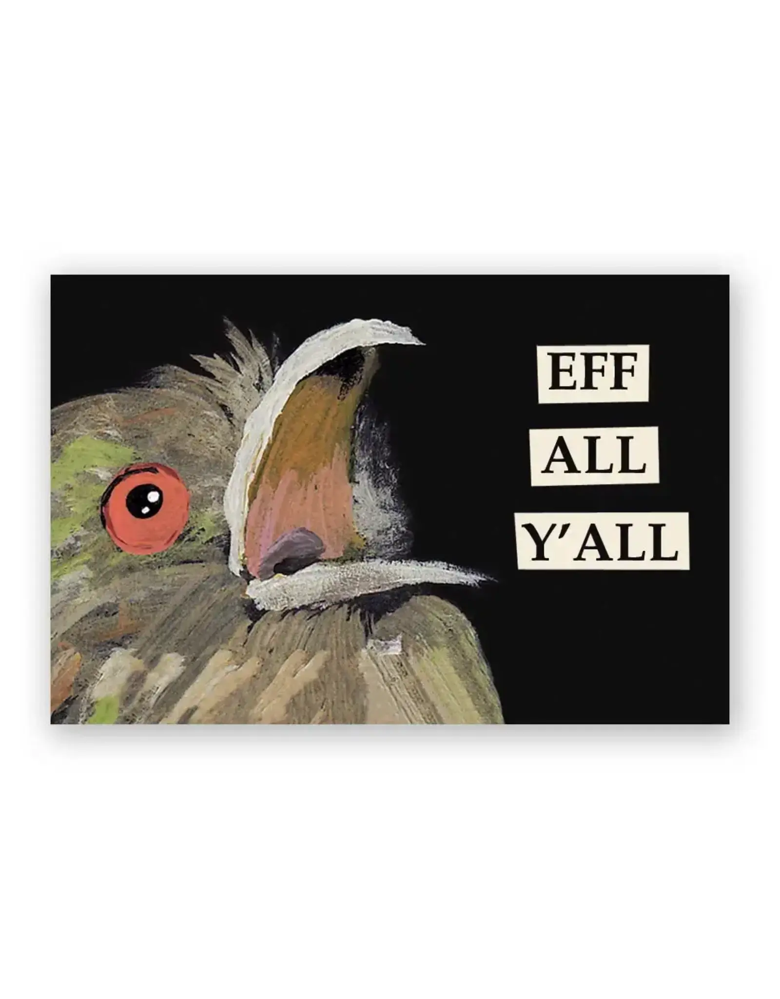 Eff All Y'all Magnet