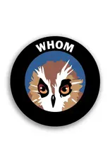 Whom Vinyl Sticker