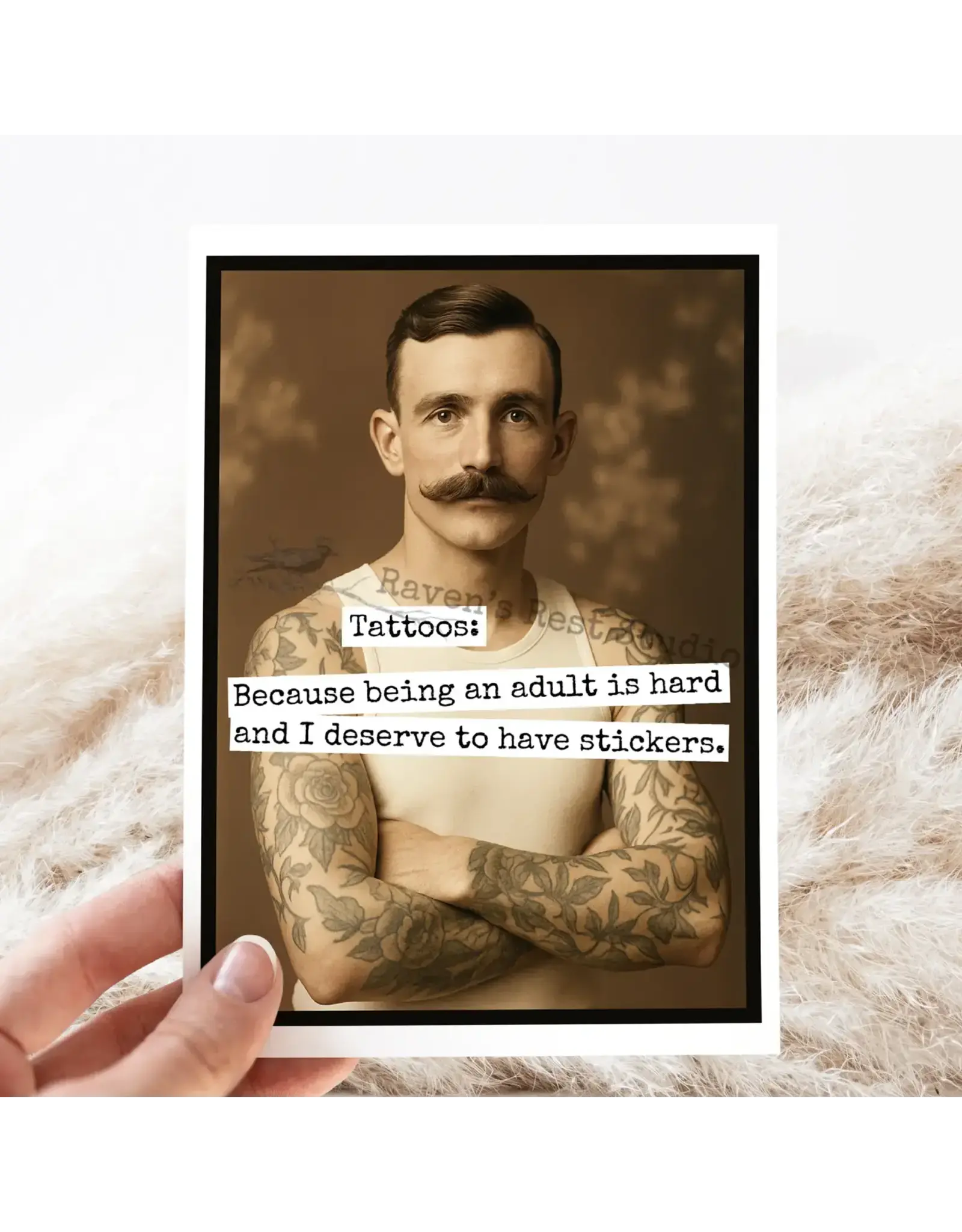 Tattoos: Because Being An Adult Is Hard. Card