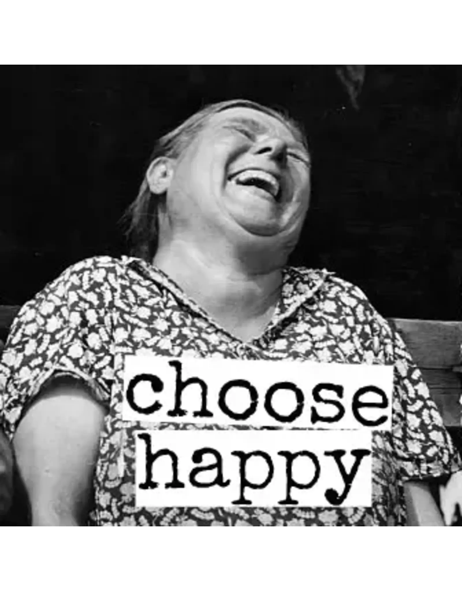 Choose Happy. Fridge Magnet.