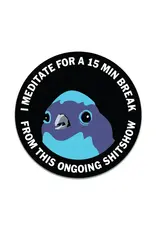 Trade roots I Meditate for Round Vinyl Sticker