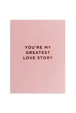 You're My Greatest Love Story
