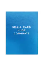 Small Card Huge Congrats Congratulations Greeting Card