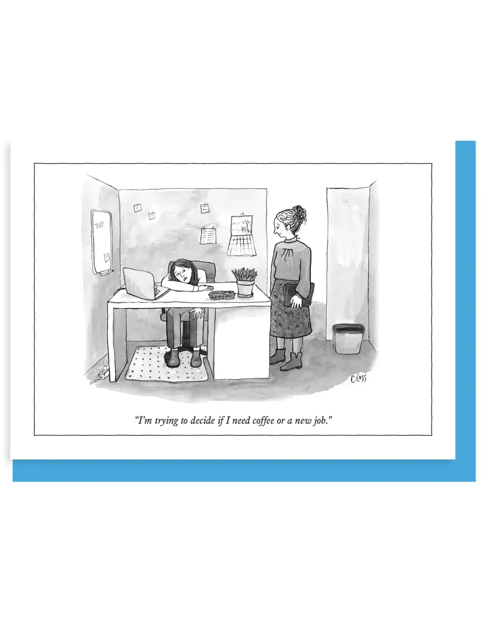 Coffee or New Job - New Yorker Cartoon Card