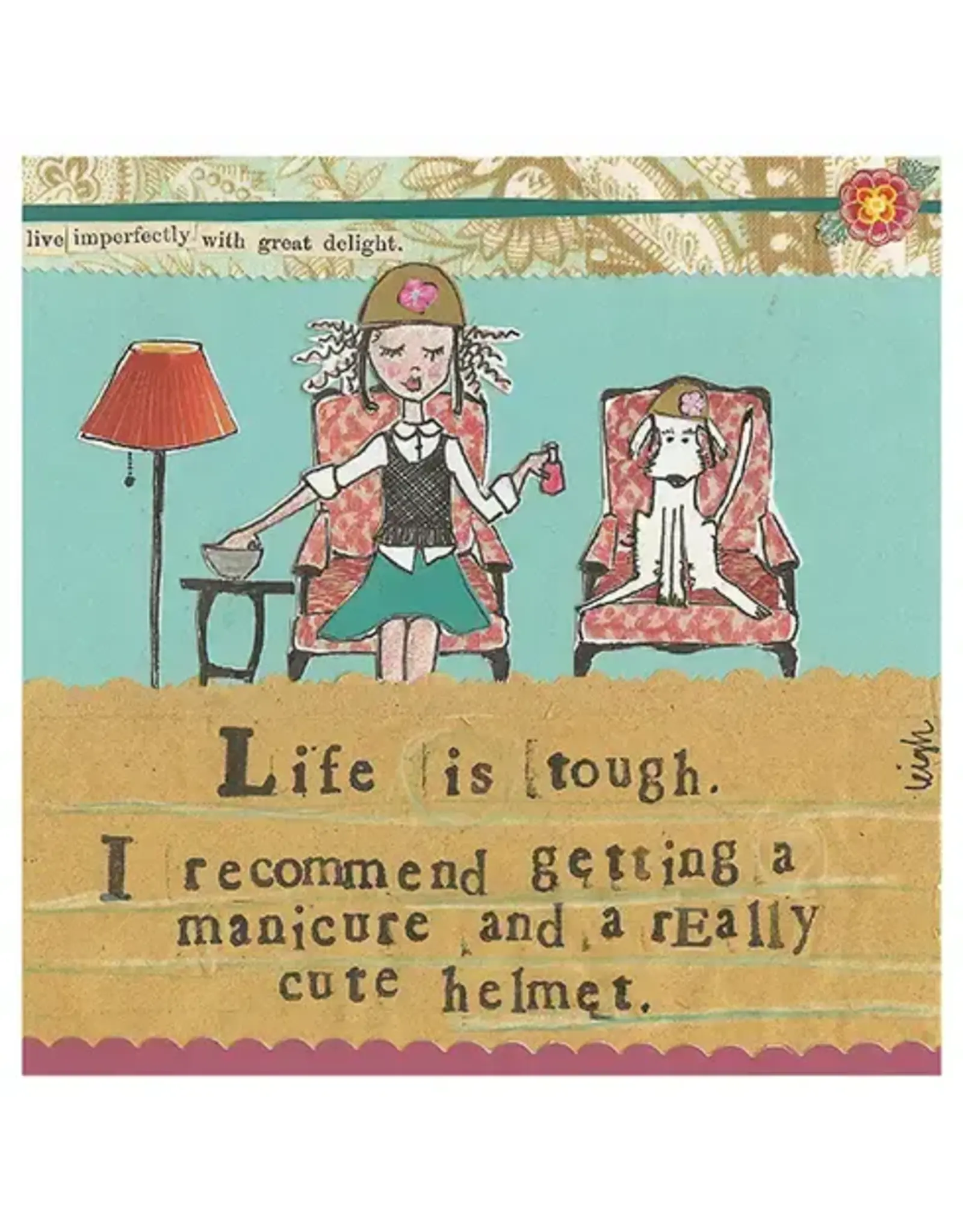 Life Is Tough Support Greeting