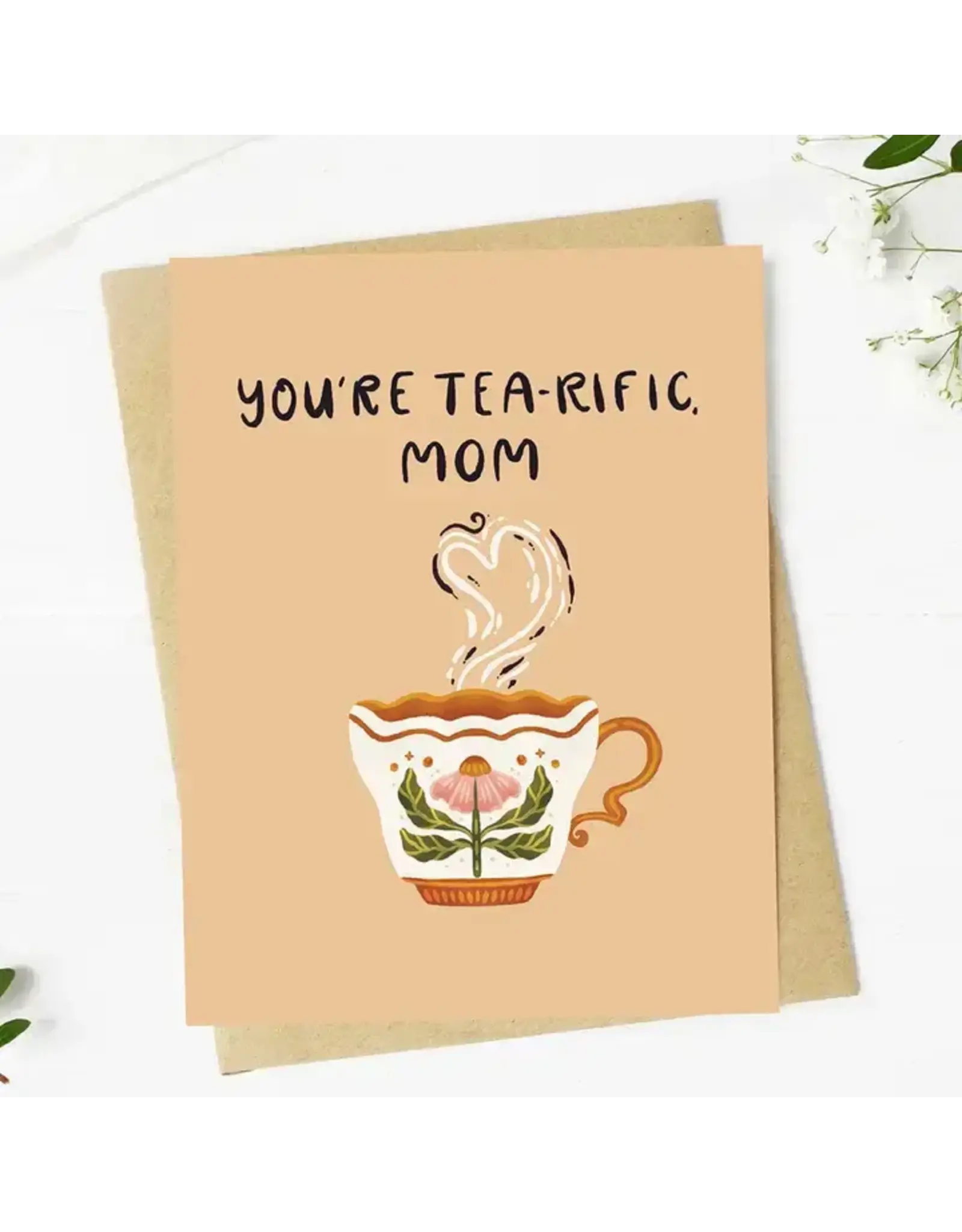 "You're Tea-Rific Mom" Teacup Mother's Day Card