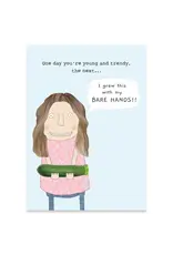 Bare Hands Birthday Greeting Card 4.5 X 6.25"