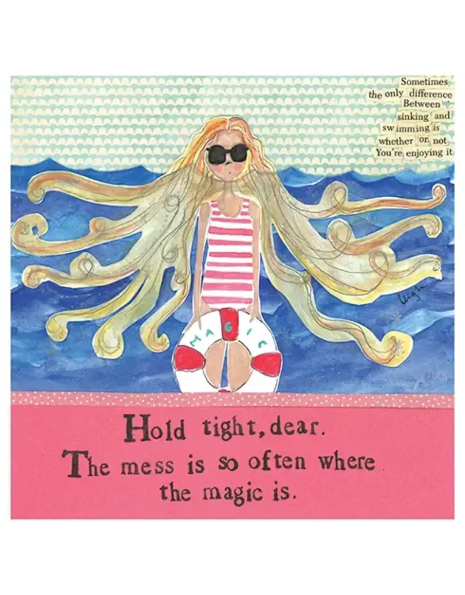 Mess Support Greeting Card 5.5 X 5.5"