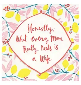 Need A Wife Support Greeting Card 5.5 X 5.5"