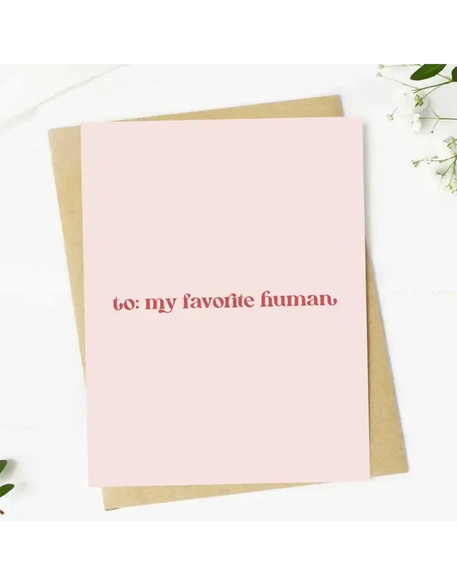 To My Favorite Human