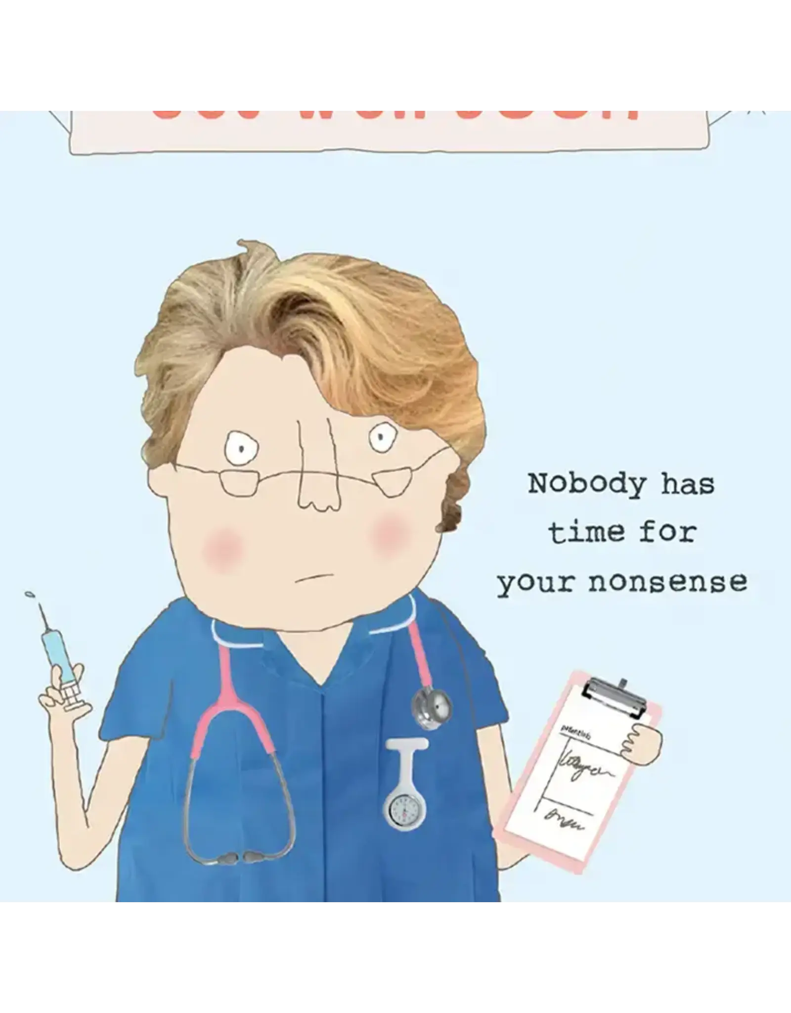 Nonsense Get Well Greeting Card
