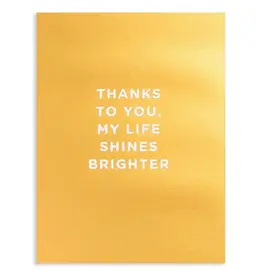 Thanks To You Thank You Greeting Card