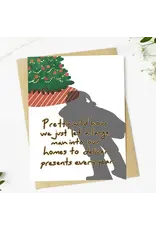 Wild How We Let A Man Into Our Homes Santa Christmas Card