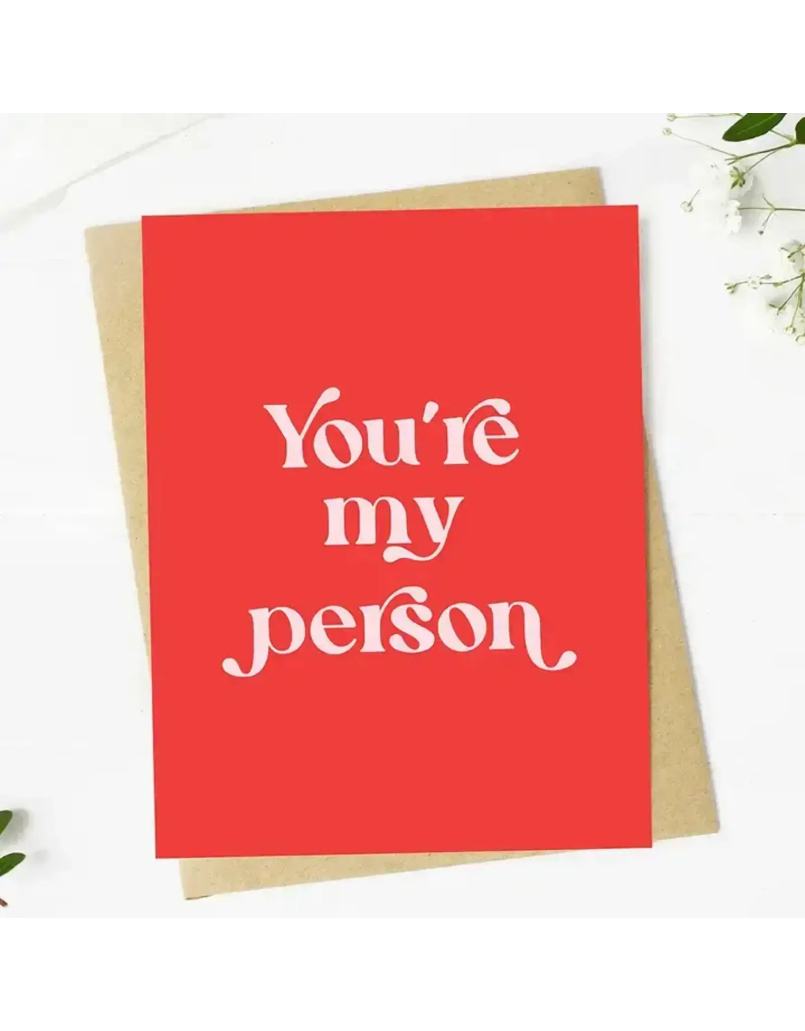"You're My Person" Text Valentine's Day Card