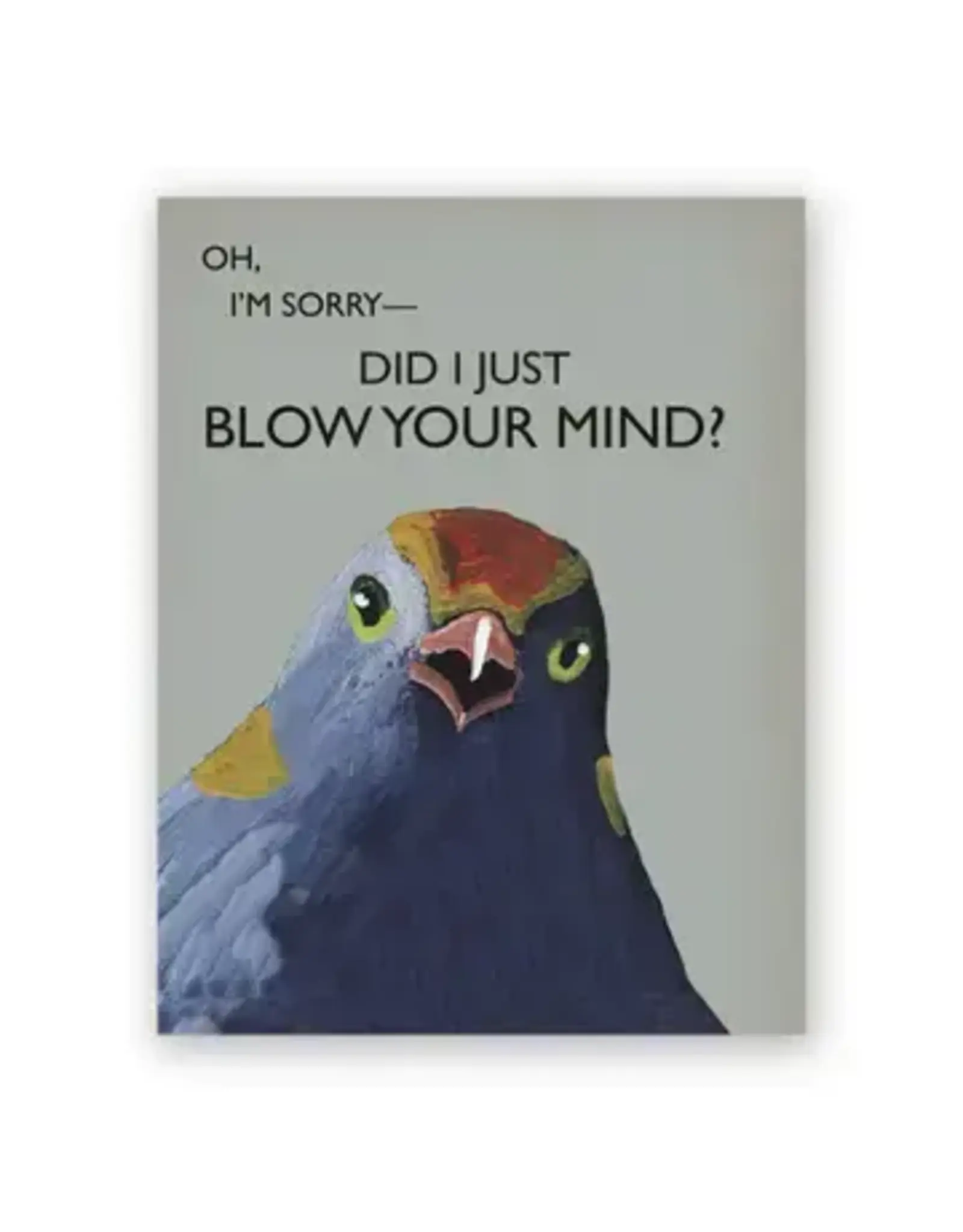 Blow Your Mind Greeting Card