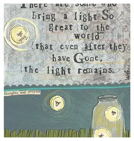 Light Remains Sympathy Greeting Card 4.5 X 6.25"