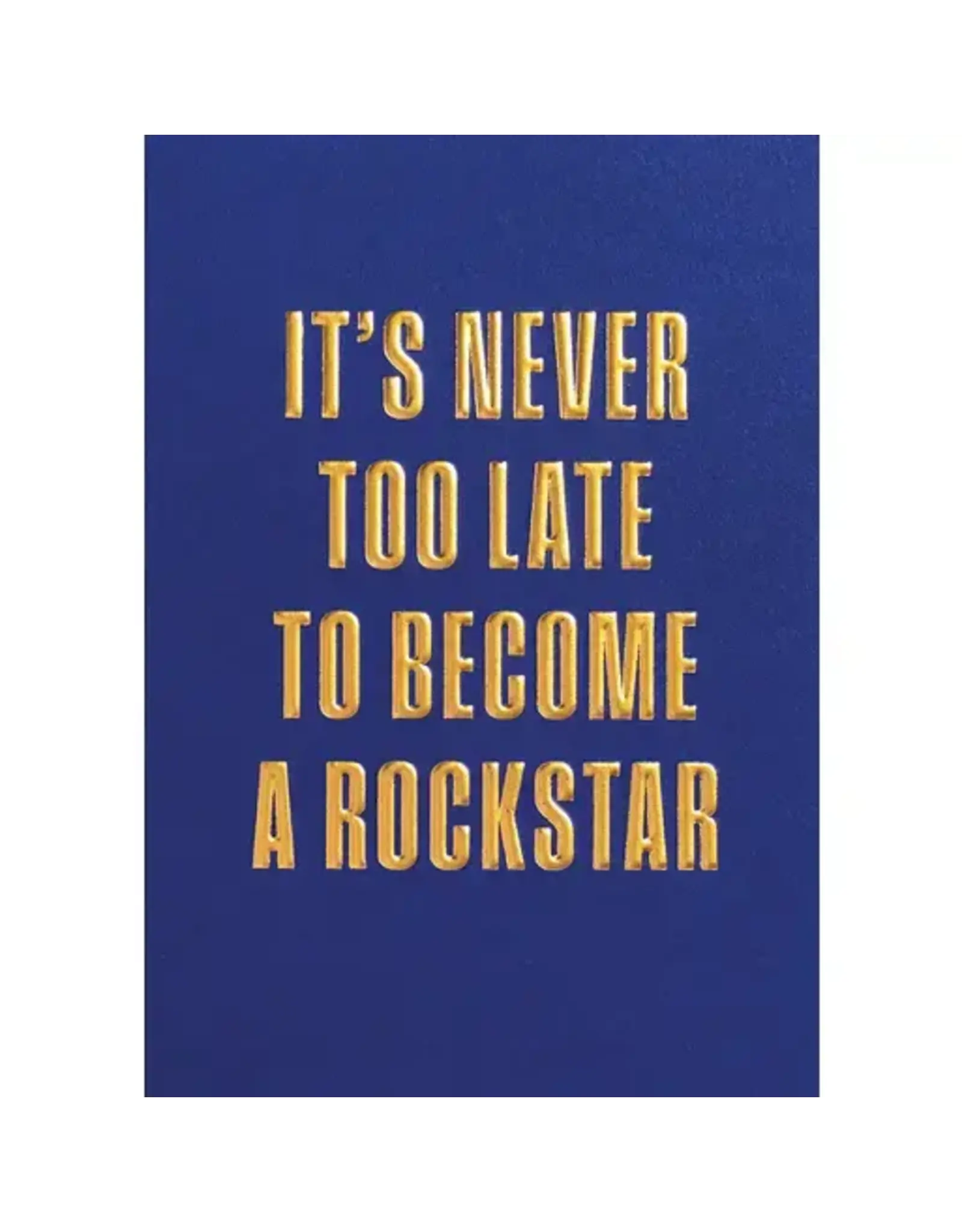 Rockstar All Occasions Greeting Card 4.25 X 5.5