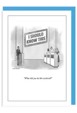 I Should Know This - New Yorker Cartoon Card -
