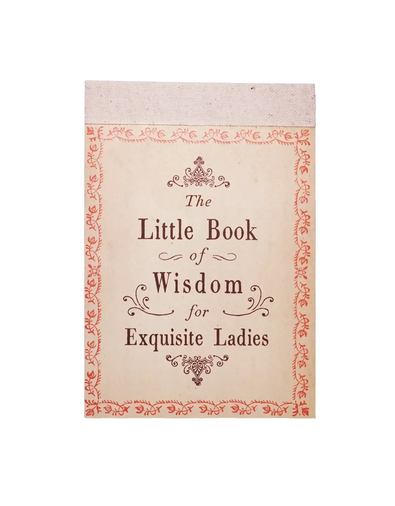 The Little Book of Wisdom For Exquisite Ladies