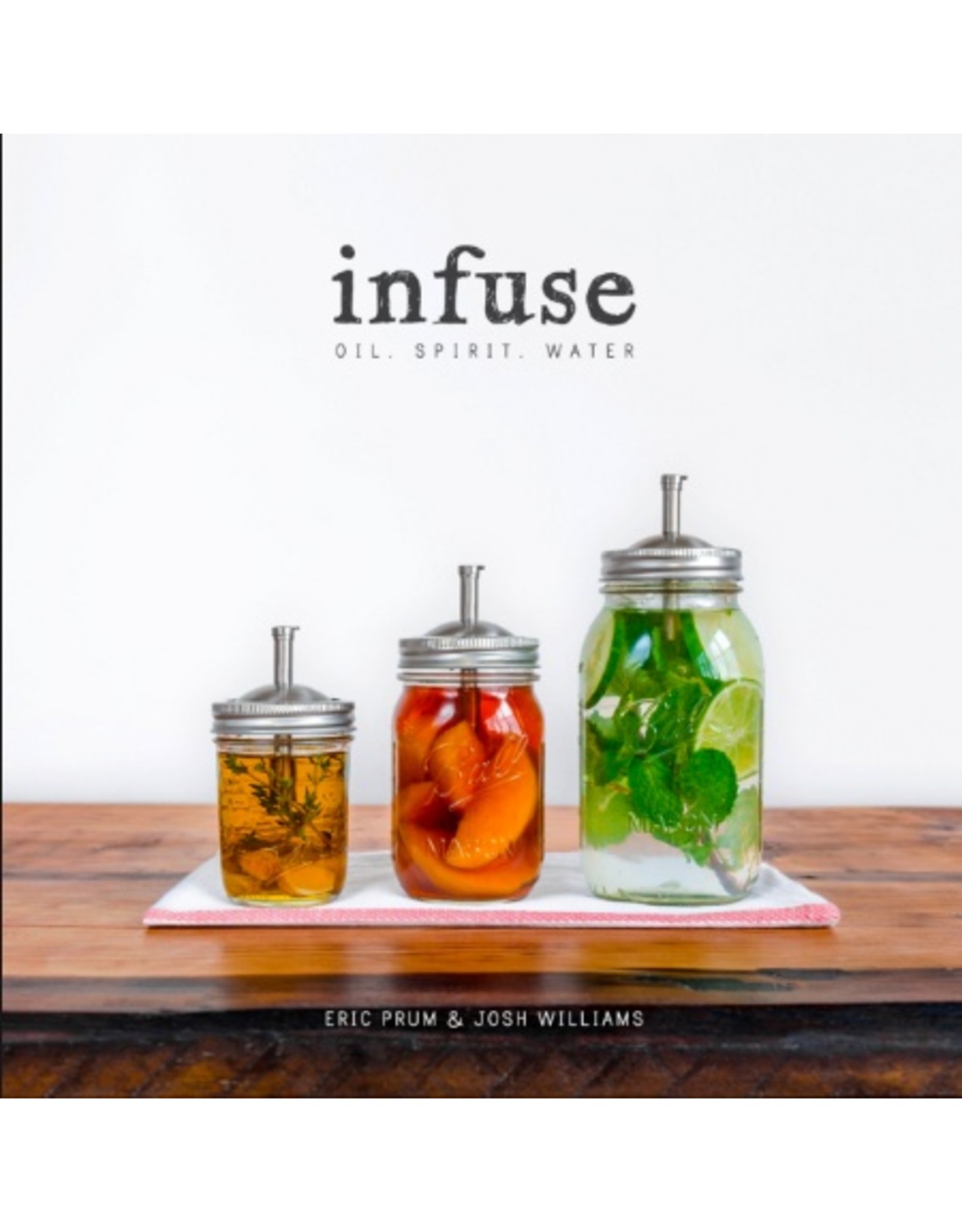 Infuse: Oil. Spirit. Water