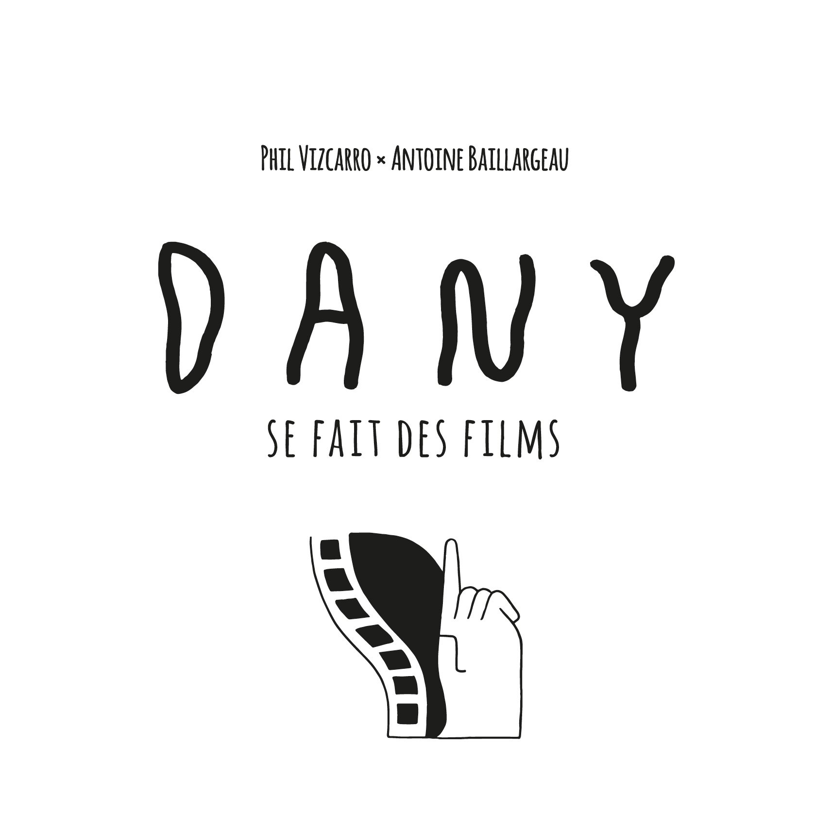 Dany: Se Fait Des Films (FR)
