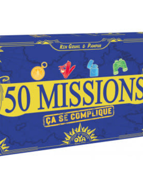 Oya 50 Missions: Ça Se Complique (FR)