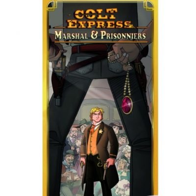 Colt Express: Ext. Marshal & Prisonniers (FR)