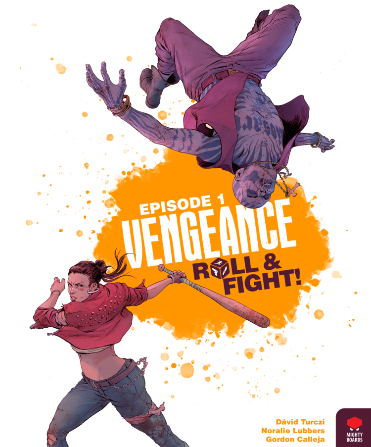 Mighty Boards Vengeance: Roll & Fight: Episode 1 (EN)