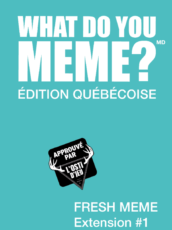 Randolph What Do You Meme ?: Fresh Meme Extension #1: Édition Québécoise (FR)