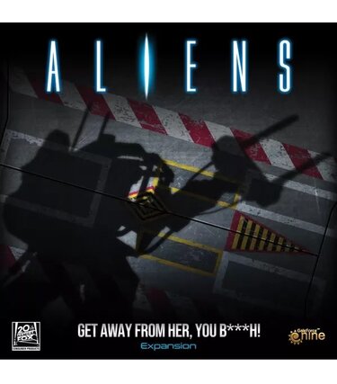 Gale Force Nine Aliens: Ext. Get Away From Her You B***H! (EN)