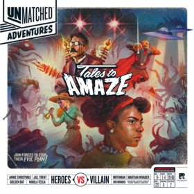 Restoration Games Unmatched: Adventures: Tales To Amaze (EN)