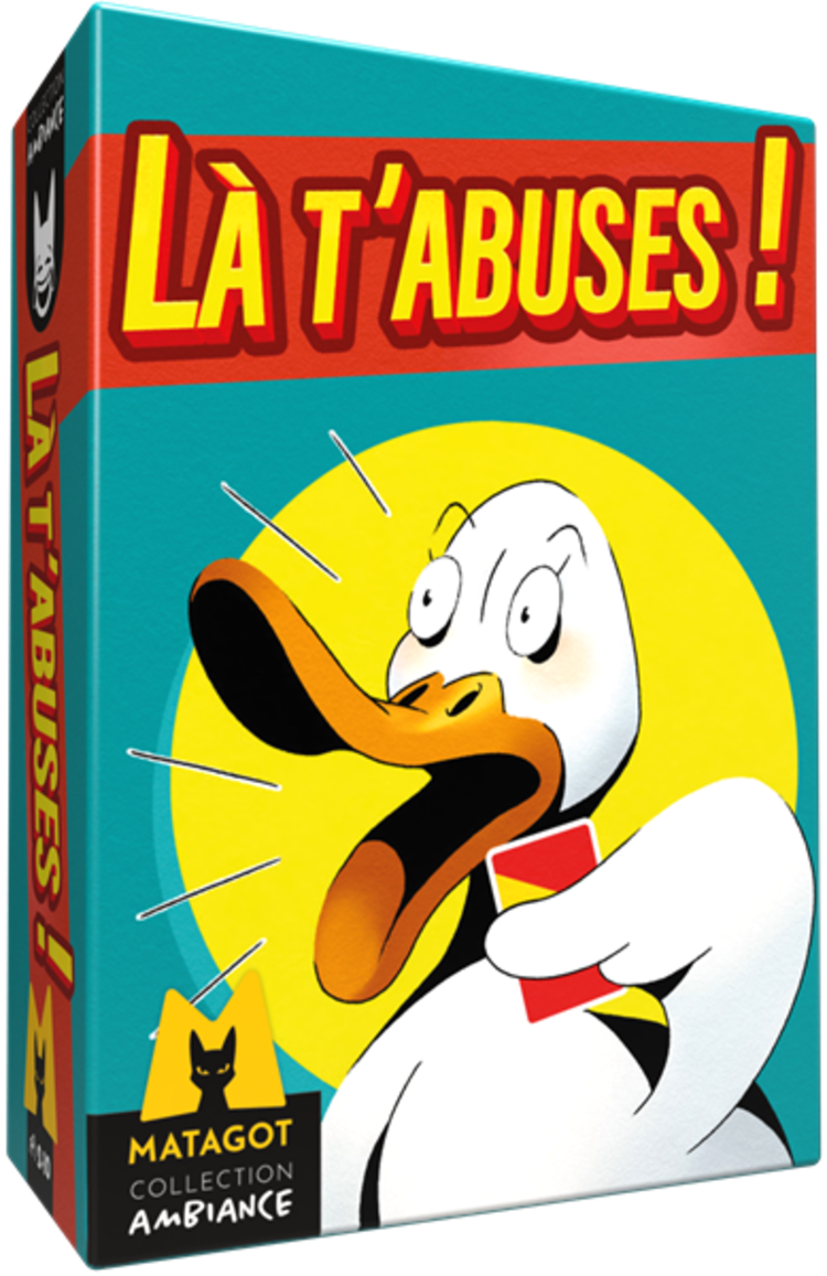 Matagot Là T'Abuses ! (FR)
