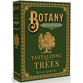 Dux Somnium Games Botany: Ext. Tantalizing Trees (EN)