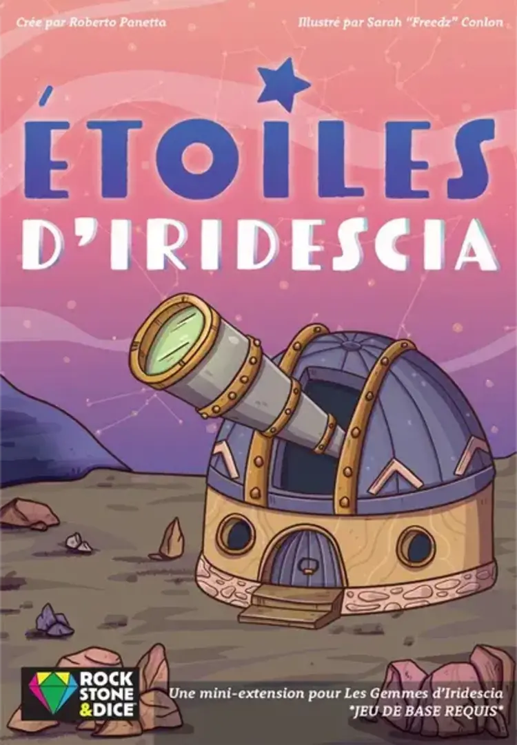 Rock Stone & Dice Les Gemmes D’Iridescia: Ext. Étoiles D’Iridescia (FR)