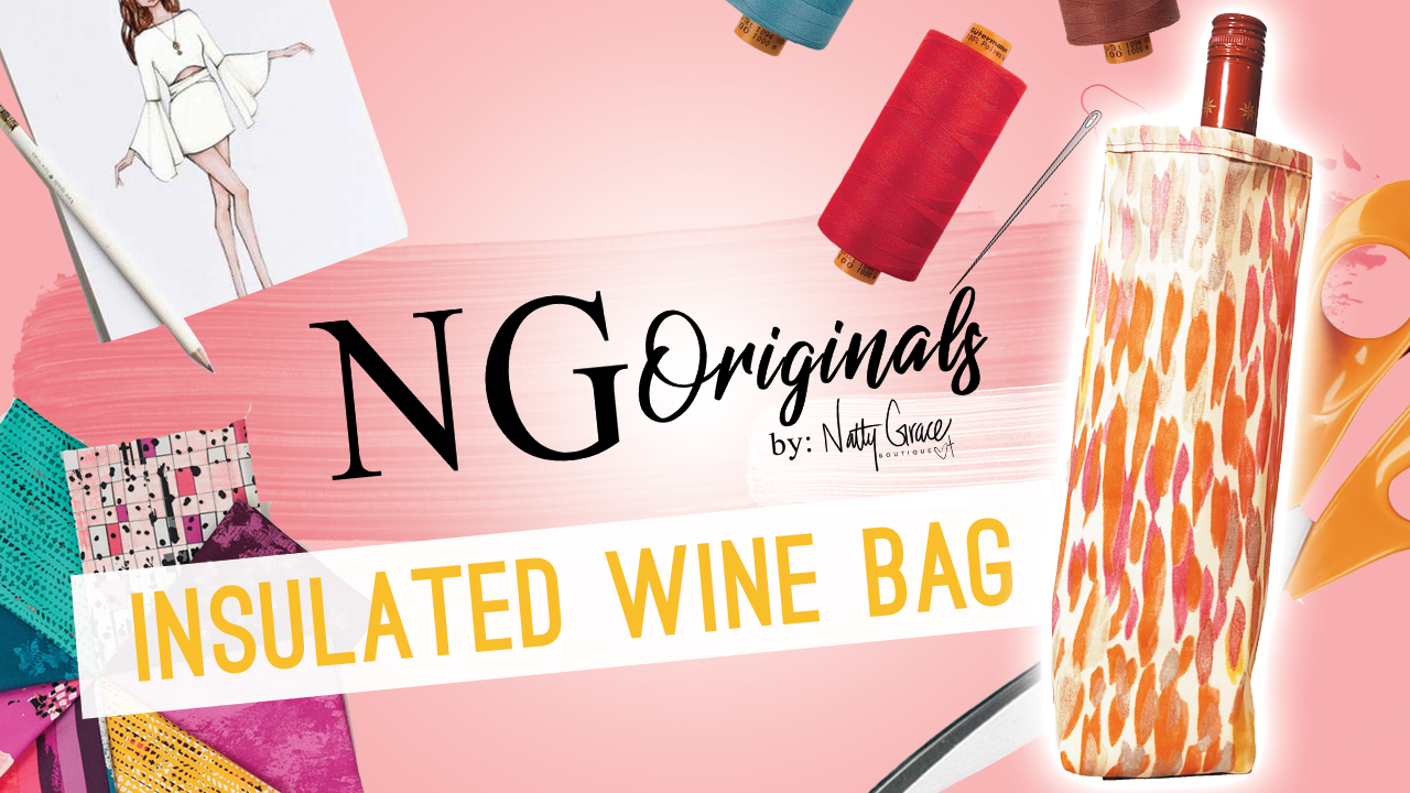 How to make our NG Original Insulated Wine Bag