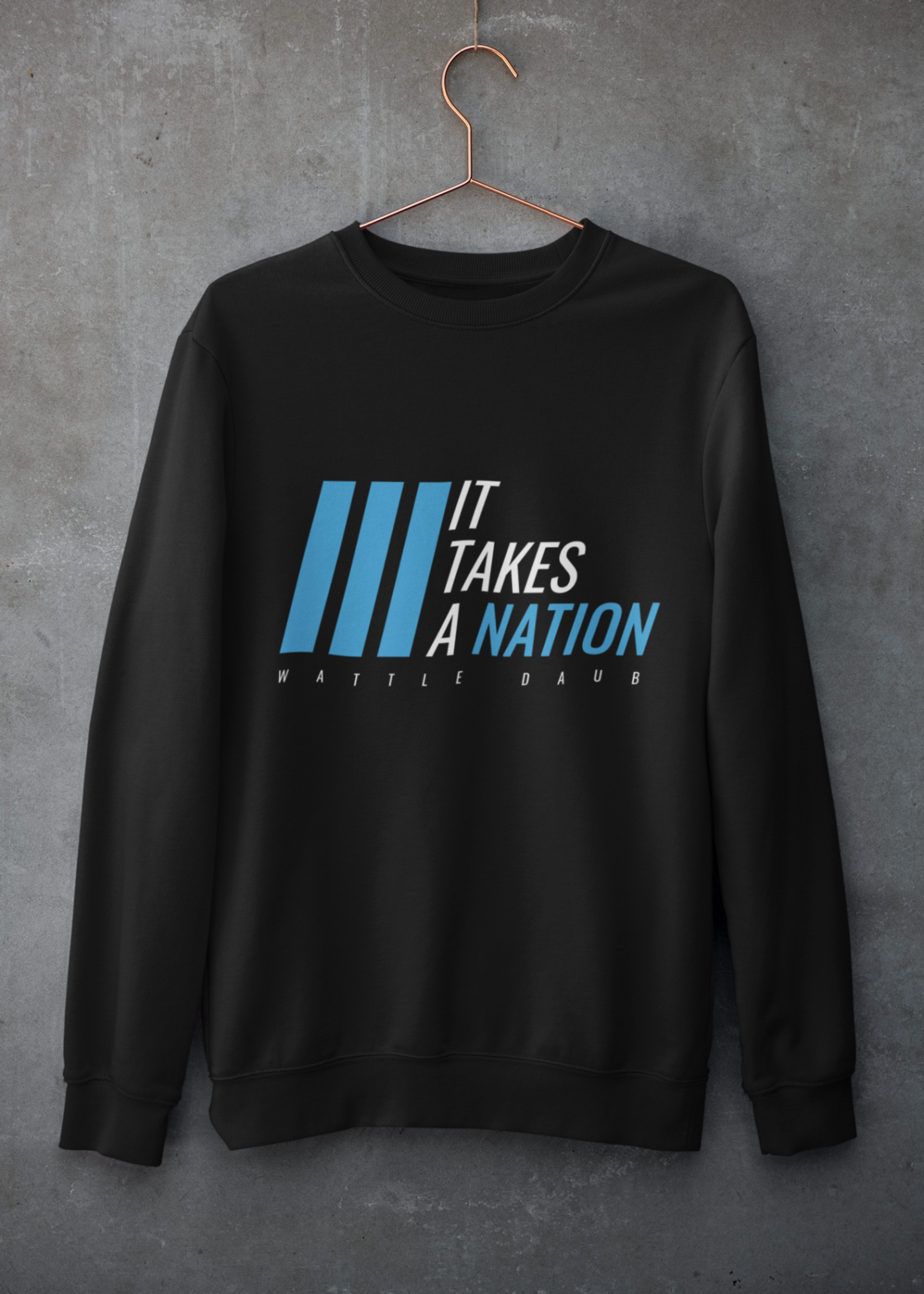 Natty Grace Original It Takes A Nation Unisex Sweatshirt