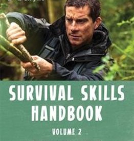 Usborne Bear Grylls, Survival Skills Handbook: Volume 2